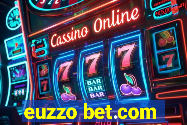 euzzo bet.com